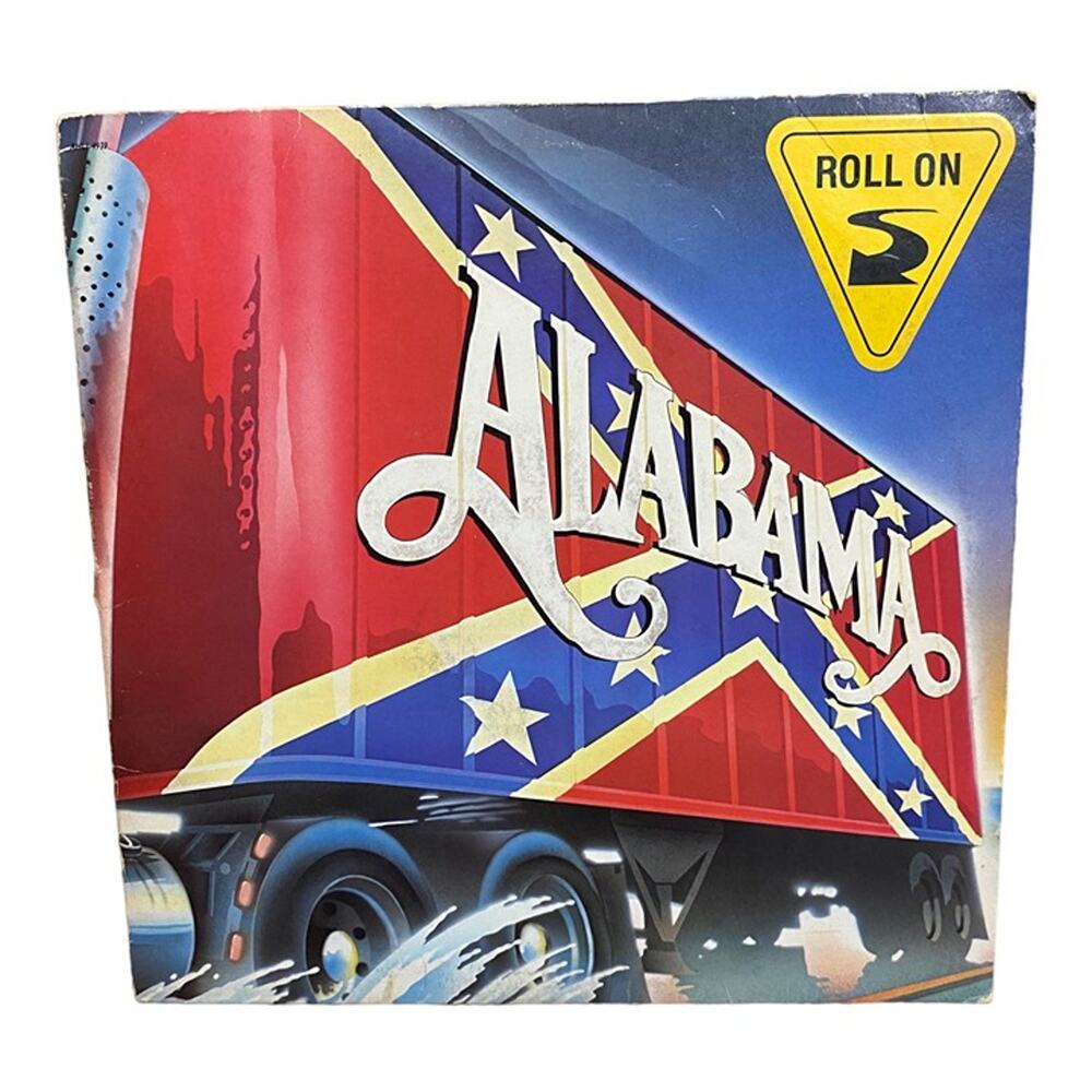 ALABAMA Roll On Vinyl Record LP AHL1-4939 1984 JA NY (AC)
